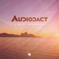 Audiodact – A Quiet Happiness [Iboga Records]