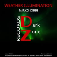 Mirko Iobbi – Weather Illumination [Dark Zone Records]