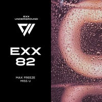 Max Freeze – Miss U [EU082]