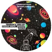 Fardin Ameri, Massud Matin – Tehran’s 1992 EP [INR115]
