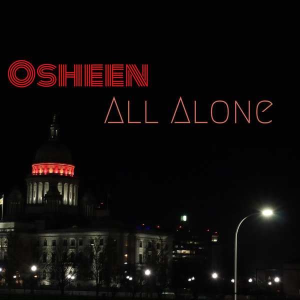 Osheen – All Alone