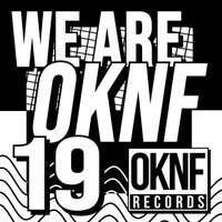VA – We Are OKNF Vol. 19 [OKNF Records]