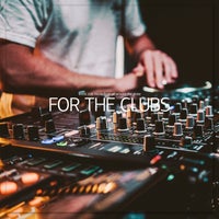 VA – For the Clubs Vol. 2 [Good Vibes Only]
