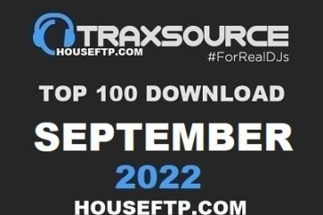 TRAXSOURCE Top 100 Download September 2022