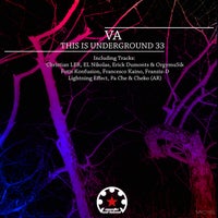 VA – This Is Underground 33 MYC1150