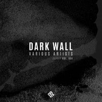 VA – Dark Wall Vol. 004 [ORKS]