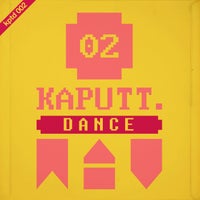 VA – Kaputt.Dance 2 KPTD002