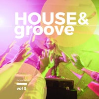 VA – House & Groove Vol. 3 [Urban GorillazX]