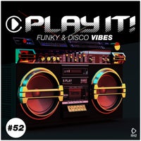 VA – Play It Funky and Disco Vibes Vol 52 (2022)