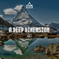 VA – A Deep Dimension, Vol. 40 CSCOMP3021