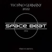 VA – Techno Germany 2022 002 [Space Beat]