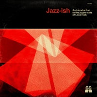 VA – Jazzy-Ish By Mad Mats [Local Talk]