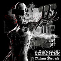 VA – 3 Years of Neurofunk [Nahual Records]