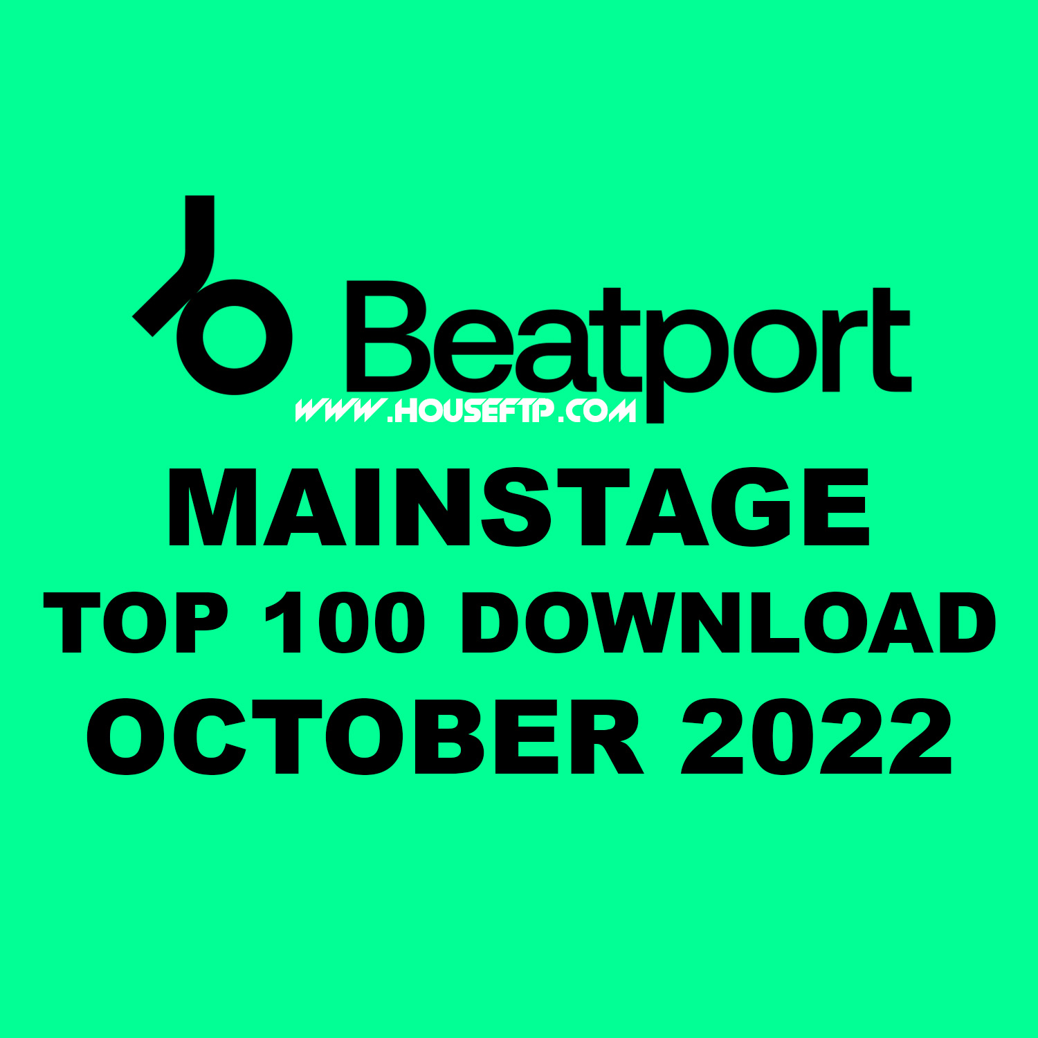 BEATPORT Top 100 Mainstage October 2022