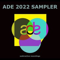 VA – Subtractive ADE 2022 Sampler [Subtractive Recordings]