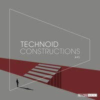 VA – Technoid Constructions 45 (2022)