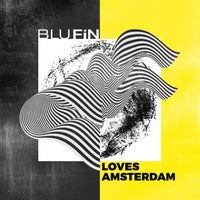 VA – Blufin Loves Amsterdam 10 [BluFin]
