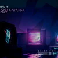 VA – Best of White Line Music 2022 [White Line Music]