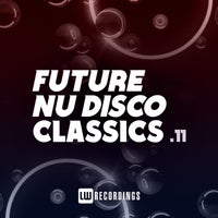 VA – Future Nu Disco Classics Vol. 11 LWFNDC11