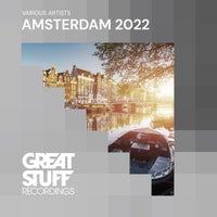VA – Great Stuff Pres. Amsterdam 2022 [GSRCD97A][FLAC]