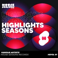 VA – Highlights Seasons Vol 01 [House Seasons Records]