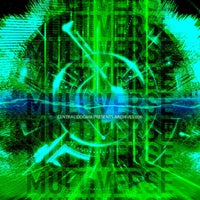VA – Multiverse 006 [Central Dogma Records]