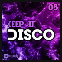 VA – Keep It Disco Vol. 05 LWKID05