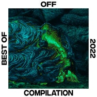 VA – Best Of 2022 Off Recordings OFF277