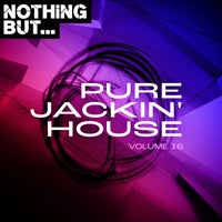 VA – Nothing But… Pure Jackin’ House Vol. 16 NBPJH16