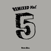 VA – Remixed Vol.5 [Bunkaball Records]