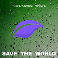 VA – Replacement Minimal [Save The World]