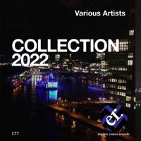 VA – Collection 2022 [Electric Romeo Records]