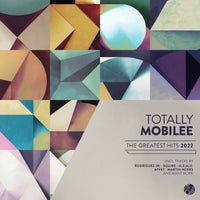 VA – Totally Mobilee – Greatest Hits 2022 MOBILEECD039BP
