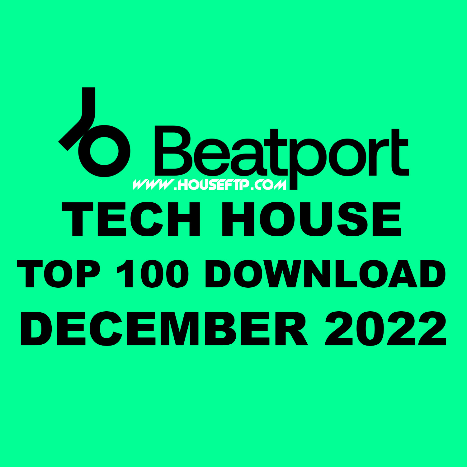 Beatport Tech House Top 100 December 2022