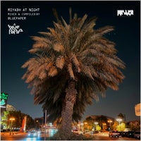 VA – Riyadh at Night (DJ Edition) [Compiled by BluePaper] LMKA214