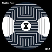 VA – XYZ – Quatre Ans [XYZC003]