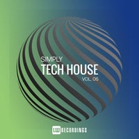VA – Simply Tech House Vol. 06 [LW Recordings]
