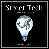 VA – Street Tech Vol. 47 WAK117