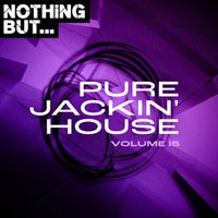 VA – Nothing But… Pure Jackin House Vol. 15 NBPJH15