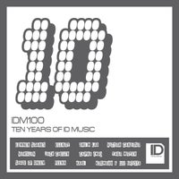 VA – Ten Years of ID Music IDM100