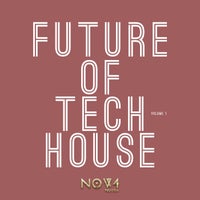 VA – Future of Tech House Vol. 1 NOV4230102