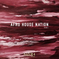 VA – Afro House Nation, Vol. 2 [NOV4 Records]