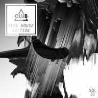 VA – Club Session Tech House Edition Vol. 31 CSCOMP3088