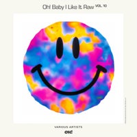 VA – Oh! Baby I Like It Raw Vol. 10 OHRC010