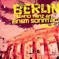 VA – Berlin Techno Tanz an einem Sonntag, Vol. 3 10119477