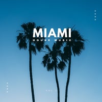 VA – Miami House Music, Vol. 2 [Time2Fly Records]