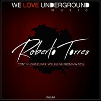 VA – ROBERTO TORRES Continuous DJ Mix, Vol. 8 CAT741813