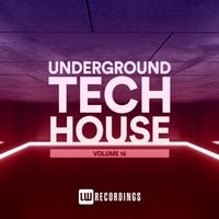 VA – Underground Tech House Vol. 16 LWUTH16