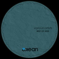 VA – Best Of 2022 OKN028 Okean