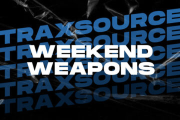 Traxsource Weekend Weapons January 6th 2023